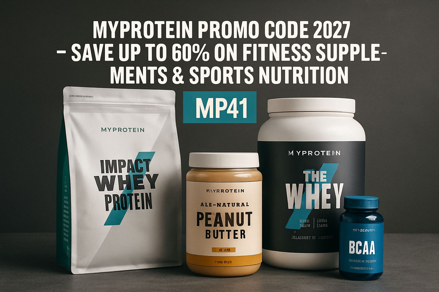 Myprotein Promo Code UAE 2026 – Save 50% on Whey Protein & Sports Nutrition